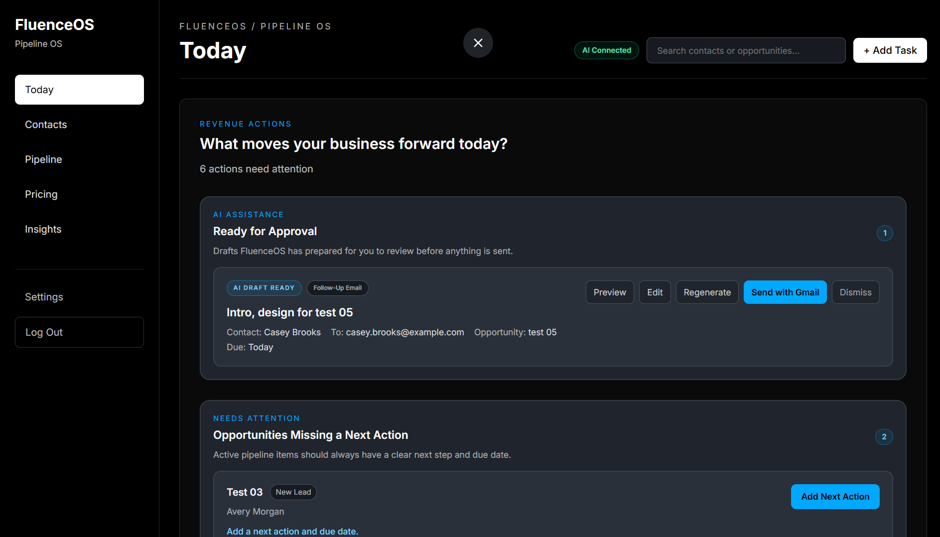 Pipeline OS Today view showing opportunities and next actions that need attention